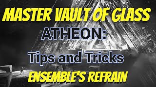 Atheon MASTER Tips and Tricks plus Atheon Challenge Info  Ensembles Refrain [upl. by Fusco]