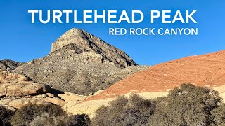 Turtlehead Peak  Red Rock Canyon  Las Vegas [upl. by Yahsat]