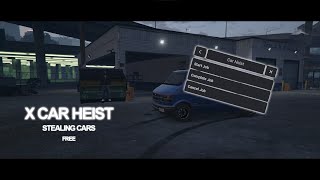 X CAR HEIST  VIDEO SHOWCASE [upl. by Reyam]