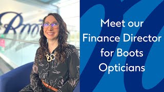 Meet our Finance Director for Boots Opticians [upl. by Ark]