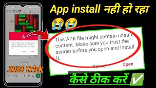 This apk file might contain unsafe content make sure you trust the sender open amp install it problem [upl. by Files]