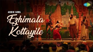 Ezhimala Kottayile  Audio Song  Malaikottai Vaaliban  Mohanlal  Prashant Pillai  LJP [upl. by Tatia]