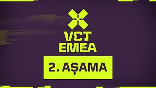 TH 🆚 GX — FUT 🆚 M8 — VCT EMEA 2 Aşama 2024  BO3  3 Hafta [upl. by Adok]