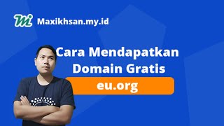 Cara Mendapatkan Domain EU ORG [upl. by Ddahc]