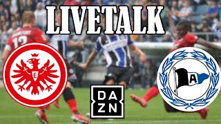 🔴LIVE Eintracht Frankfurt  Arminia Bielefeld 02 LIVETALK BUNDESLIGA WIMMER traumhaft beim SIEG [upl. by Dubois512]