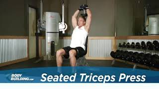 Seated Triceps Press Exercise Videos amp Guides Bodybuilding com [upl. by Giesser107]