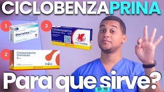 CICLOBENZAPRINA PARA QUE SIRVE  3 COSAS  MEDICAMENTOS [upl. by Avis]