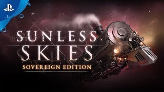 Sunless Skies Sovereign Edition  EGX Trailer  PS4 [upl. by Hahsi879]