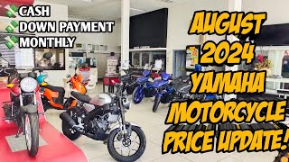 Yamaha Motorcycle August 2024 Price Update All Units Cash Down Monthly Langga Gail [upl. by Betthezul]