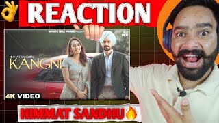 Reaction on Kangni Official Video Himmat Sandhu  Sweetaj Brar  New Punjabi Songs 2024 [upl. by Hael]