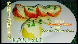 How to Cook Chicken Roulade with Bechamel Sauce and Potato Mousseline for TESDALiman [upl. by Akisey283]