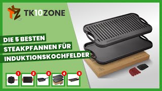 Die 5 besten Steakpfannen für Induktionskochfelder [upl. by Katinka]