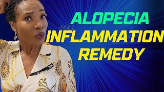 Alopecia Remedy What to do if you have inflammation [upl. by Ahsa]