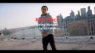 Kay FlockBeing Honest Lyrics video [upl. by Edmea]