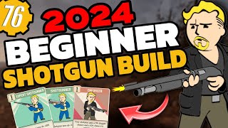 Fallout 76 Shotgun Build Guide 2024  Beginner Tips and Tricks For New Players Fallout 76 Build [upl. by Arnold516]