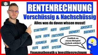 Rentenrechnung Vorschüssig Nachschüssig einfach erklärt [upl. by Annetta830]