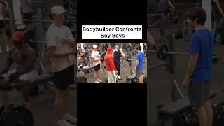 Bodybuilder Confronts Soy Boys [upl. by Belayneh]