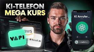 Der KITELEFONIST MEGA KURS 2025  Eigenen KITelefonassistenten erstellen Vapi Retell AWS [upl. by Boehike]