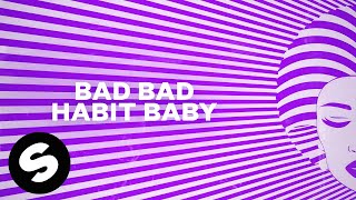 Firebeatz  Bad Habit Official Lyric Video [upl. by Eibocaj309]