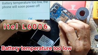 itel L6006 Battery temperature too low problem solved ll how to Battery Temperature Too Low solution [upl. by Yrem]