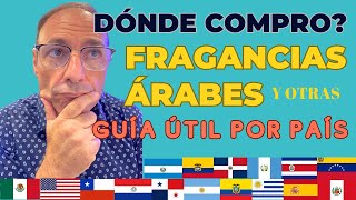 Dónde comprar fragancias ÁRABES  Una guía útil por país [upl. by Nalla]