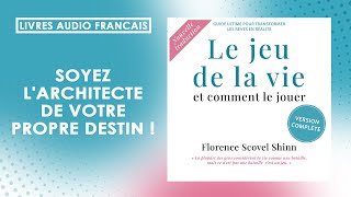 Le jeu de la Vie et comment le jouer Florence Scovel Shinn Livre Audio Сomplet [upl. by Eelyam]