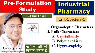 Bulk characterization  Crystallinity Polymorphism amp Hygroscopicity L2 Unit1 Industrial Pharmacy [upl. by Leitnahs501]