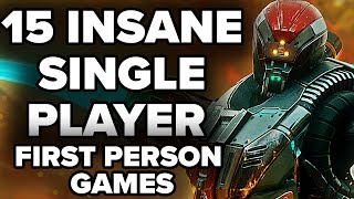 15 BEST SinglePlayer FirstPerson Games You Probably Didnt Play 2023 Edition [upl. by Nesilla]