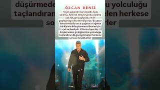 ÖZCAN DENİZ 30 YILI AŞKINDIR HEM MÜZİK HEM SİNEMA HEMDE TELEVİZYONDA SİZİNLE ÇOK HİKAYE PAYLAŞTIK [upl. by Ancel167]