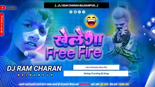 khelega free fire viral boy trending dialogue khelega free fire dj song instagram [upl. by Kcirdorb]