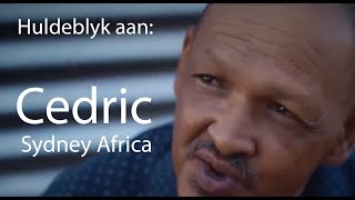 Huldeblyk Cedric Sydney Afrika [upl. by Margret]