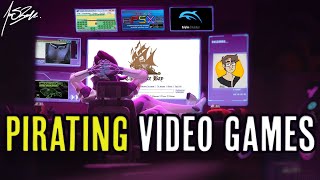 Pirating Video Games [upl. by Hyacinthie8]