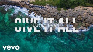 Lutan Fyah  Give It All [upl. by Macario]