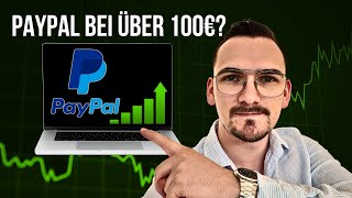 Paypal Aktie Update Bald 100€ die Aktie [upl. by Jonis]