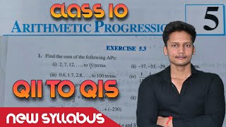 Class 10 Ex53 Q11 to Q15 Arithmetic Progression Chapter 5 maths NCERT NEW Syllabus CBSE Rajmith [upl. by Alilahk]