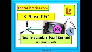 3 PHASE PFC – How to calculate 3 phase Prospective Fault Current [upl. by Margaretta66]