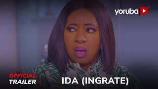 Ida Ingrate Yoruba Movie 2024 Official Trailer  Showing Next On Yorubaplus [upl. by Martguerita]