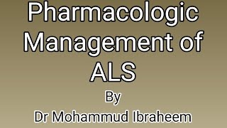 Pharmacological treatment of Amyotrophic lateral sclerosis ALS [upl. by Lewie]