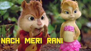 Nach meri rani rani song  Nora Fatehi  Guru Randhawa  Chipmunk Version  DJ Hindi New Song 2022 [upl. by Einamrej]