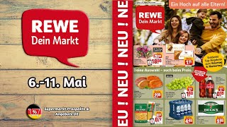 REWE Werbung  Gültig von 06052024  Supermarkt Prospekte amp Angebote DE [upl. by Yenruoj257]