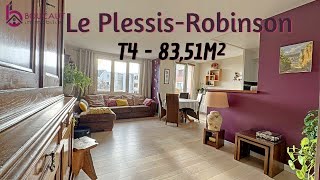 Achat Appartement T4  Le PlessisRobinson  Bois Brûlé [upl. by Wehtta421]