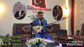 Ersoy SAVAŞ 2019Aşk’mı Sandın [upl. by Amsirp]