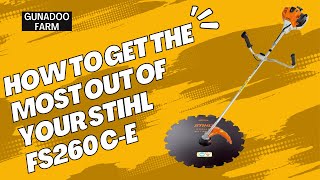 Stihl FS260  How to get the best out of your Brushcutter [upl. by Kingdon]