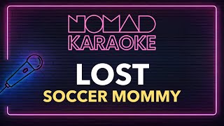 Soccer Mommy  Lost Karaoke [upl. by Nosydam]