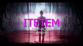 ITETEM poprock version  Kenan prod Ross Gossage amp jkei [upl. by Dedie]