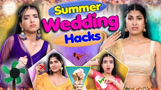 Summer Wedding Hacks  Indian Middle Class Family  Anaysa [upl. by Kissee]