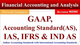 Accounting Standards and IFRS GAAP Ind AS International Accounting Standards IAS AS Accounting [upl. by Lienet41]