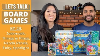 Lets Talk Board Games 29  Jokkmokk Things in Rings Fairy Panda Panda amp Spotlight [upl. by Loftis]