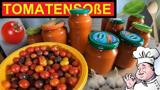 Eigene Tomatensoße einkochen 🍅🍀 Tomatensauce einmachen Rezept ohne Schälen tomaten tomatensoße [upl. by Marven712]