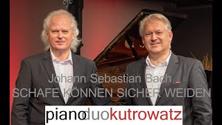 BachKutrowatz Schafe koennen sicher weiden  PianoDuo Kutrowatz [upl. by Eitra]